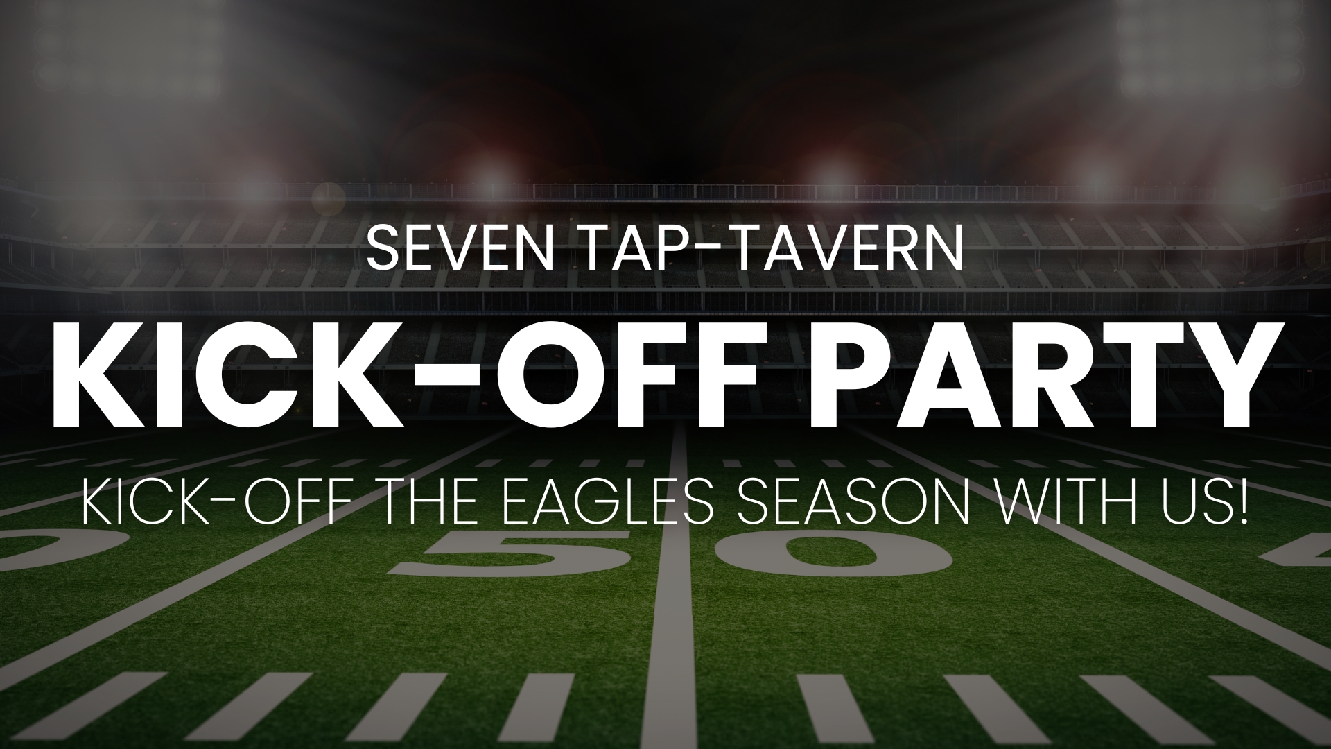 Eagles Kick-Off Party