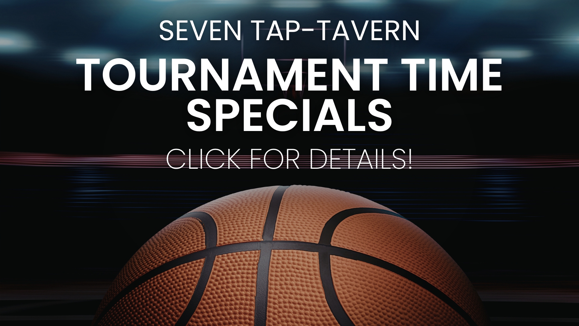 Tournament Time Specials
